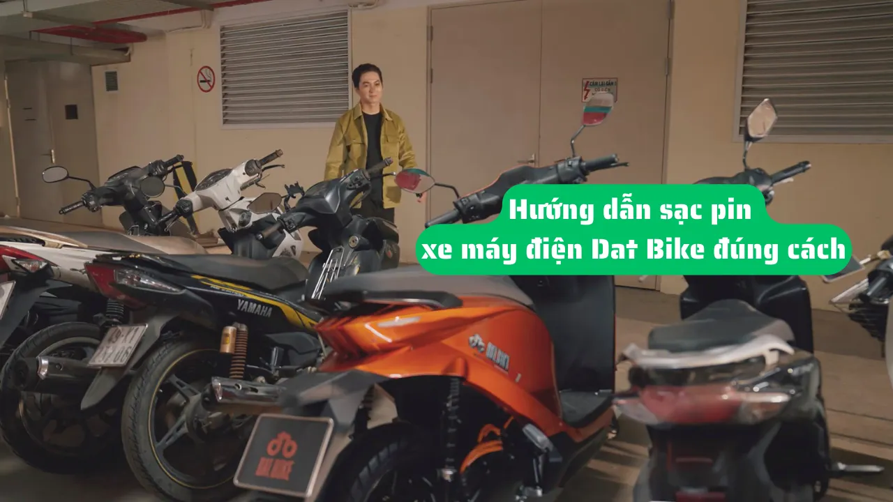 Hướng Dẫn Sạc Pin Xe Máy Điện Đúng Cách: Tối Ưu Tuổi Thọ Pin Cùng Dat Bike Xuân Cầu